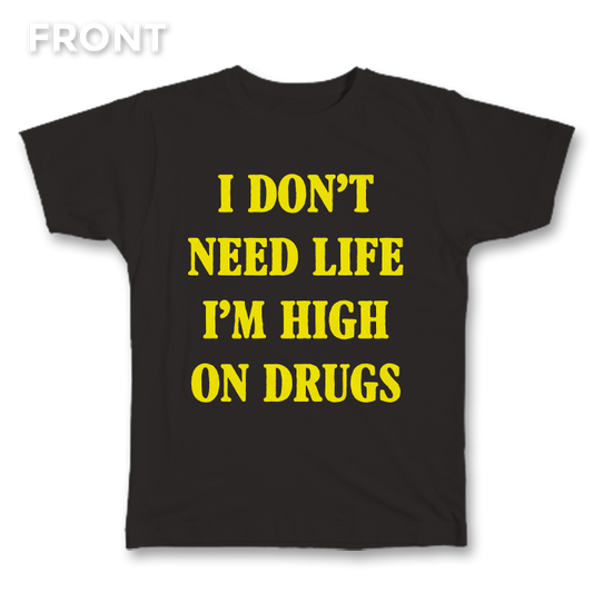 High On Drugs tee