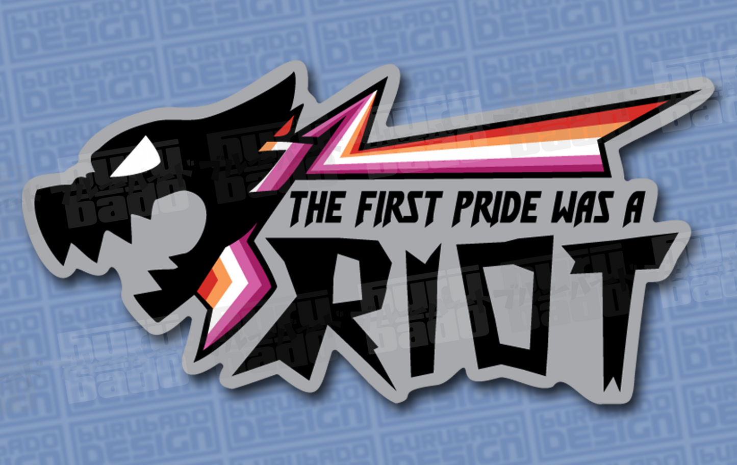 THE FIRST PRIDE WAS A RIOT Large stickers