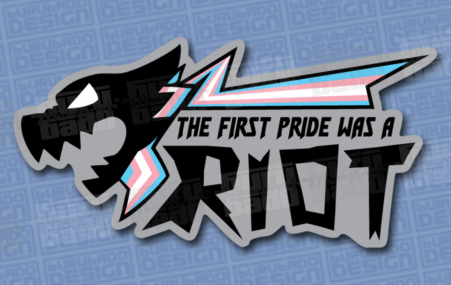THE FIRST PRIDE WAS A RIOT Large stickers