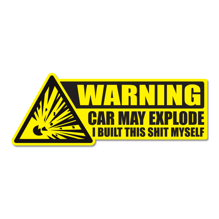 May Explode Mercymaker WARNING Car May Explode Sticker – Burubado