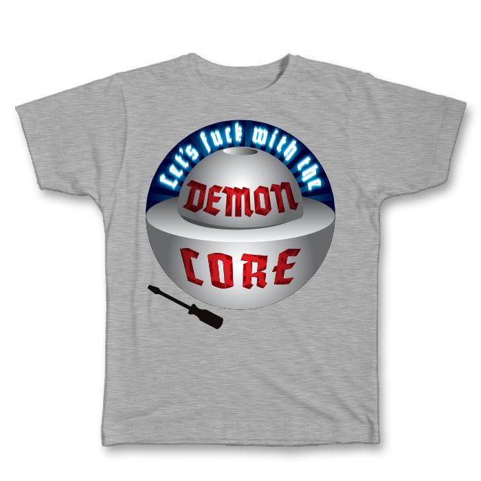 Demon Core FUN Tee